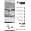 Fiamma Kit Side Tristor Montagekit Zum Anbringen Von Side W Pro F45 / Side W Pro Shade / Sun View Side F45 And Die Markise Tristor -Zeltladen 562577 3789395